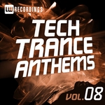 Tech Trance Anthems Vol 8