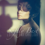 Softly Best Lounge & Chillout