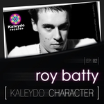 Roy Batty EP 2 (Kaleydo Character)
