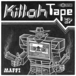 Killah Tape EP