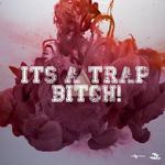 Trap Music (2015) (Explicit)