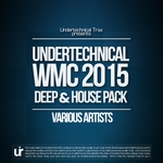 Undertechnical WMC 2015 (Deep & House Pack)