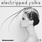 Electripped Folks 15