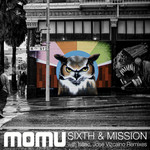 Sixth & Mission (remixes)