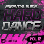 Essential Guide Hard Dance Vol 12