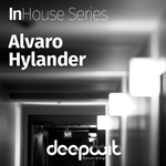 In-House Series Alvaro Hylander Vol 1