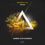 Gabriel D'Or & Bordoy (remixes Vol 1)