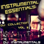 Instrumental Essentials (DJ Collection Vol 2)