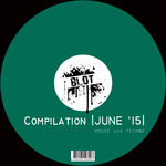 Compilation June '15: House & Techno