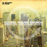 Global House Sounds Vol 3.0