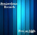 Feel So High EP