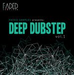 Deep Dubstep Vol 1 (Sample Pack WAV)