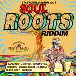 Stay Humble Album Vol 1: Soul Roots Riddim