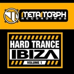 Hard Trance Ibiza Vol 1