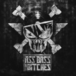 Ass, Bass N Bitches