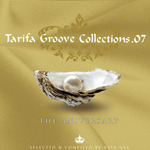 Tarifa Groove Collections 07 (The Anniversary)