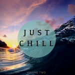 Just Chill (Chill Out & Relaxing Music Vol 2 Finest Electronic Beats)
