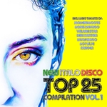 New Italo Disco Top 25 Compilation Vol 1