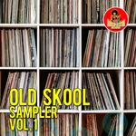 Old Skool Sampler Vol 1