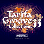 Tarifa Groove Collections 13 (Masterpiece)