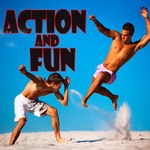 Action & Fun