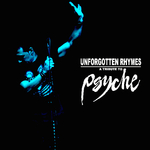 Unforgotten Rhymes (A Tribute To Psyche)