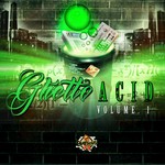 Ghetto Acid Vol 1