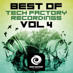 Best Of Tech Factory Recordings Vol 4