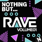 Nothing But Rave Vol 1