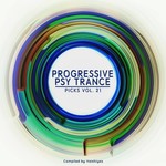 Progressive Psy Trance Picks Vol 21