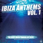 Ibiza Anthems Vol 1