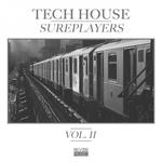 Tech House Sureplayers Vol 2