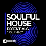Soulful House Essentials Vol 7