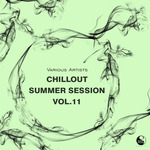 Chillout Summer Session Vol 11