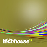 This Is Techhouse Vol 14