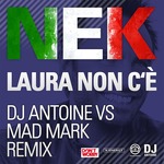 Laura Non C'e (Dj Antoine Vs Mad Mark Holiday Remix)