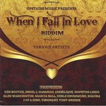 When I Fall In Love (Riddim)