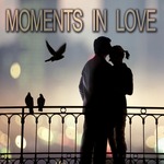 Moments In Love