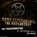 The Transformation Of The Demon EP Part II (VIP Edition)