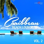 Caribbean Beach Lounge Vol 2