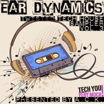 Ear Dynamics Vol 3 (Twisted Tech House Sampler Presented By ACK)
