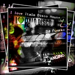 I Love Italo Disco House 2