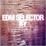EDM Selector By Baramuda