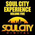 Soul City Experience Vol 5