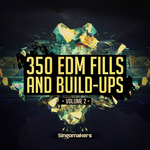 EDM Fills & Build-Ups Vol 2 (Sample Pack WAV/APPLE/LIVE/REASON)