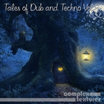 Tales Of Dub & Techno Vol 9
