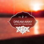Dream Away 2: Chill Out Collection