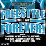 Todd Terry Presents Freestyle Forever (Vol 2)