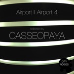 Airport II Airport 4 (A Techno Collection By Casseopaya)
