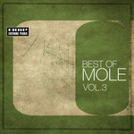 Best Of Mole Vol 3: 2008-2009